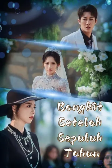 Bangkit Setelah Sepuluh Tahun